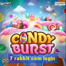 7 rabbit com login